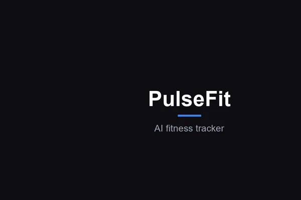 PulseFit - AI Fitness Tracker